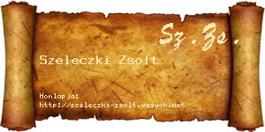 Szeleczki Zsolt névjegykártya
